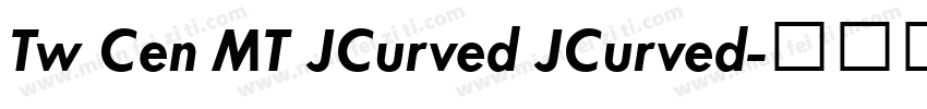 Tw Cen MT JCurved JCurved字体转换